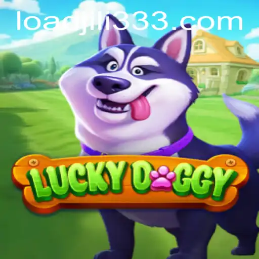 Exploring LuckyDoggy: The Thrilling Gaming Experience with JiLi333