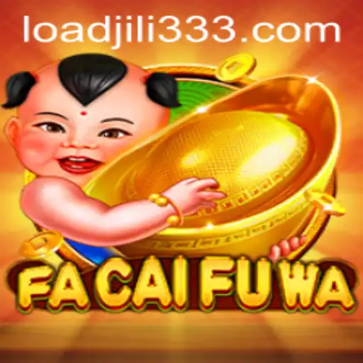 Discover the Exciting World of FaCaiFuWa: A Guide to the Game with a Twist of JiLi333
